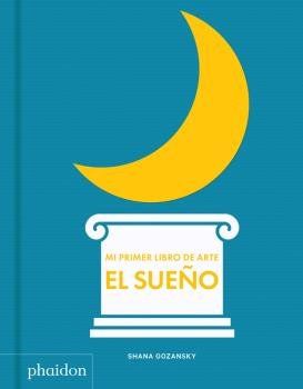 MI PRIMER LIBRO DE ARTE SUEÑO