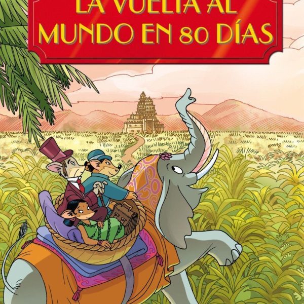 LA VUELTA AL MUNDO EN 80 DÍAS
