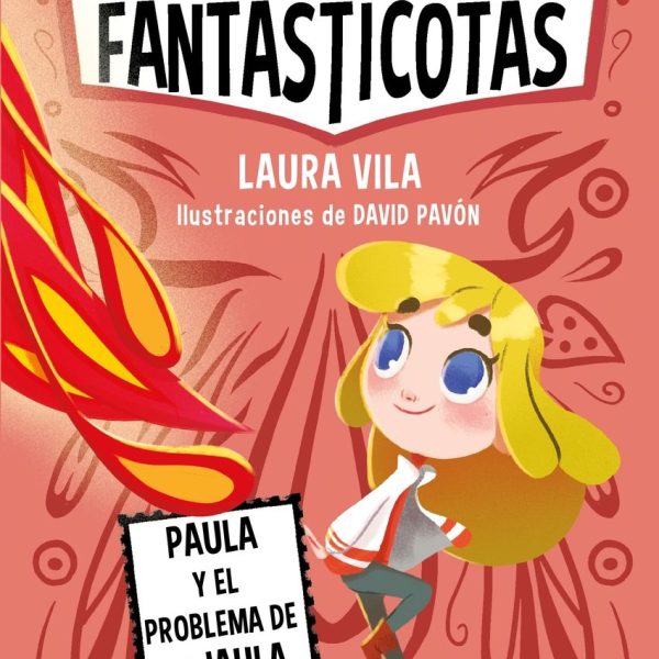 APRENDE A LEER CON LAS FANTASTICOTAS 5. PAULA Y EL PROBLEMA DE LA JAULA