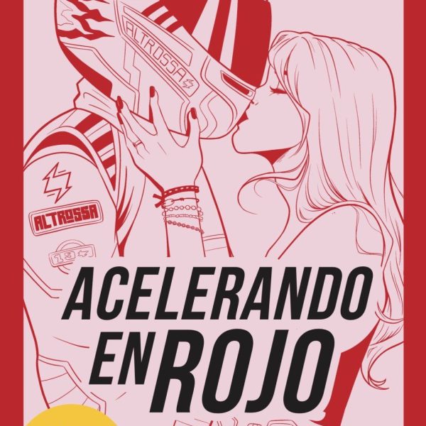 ACELERANDO EN ROJO
