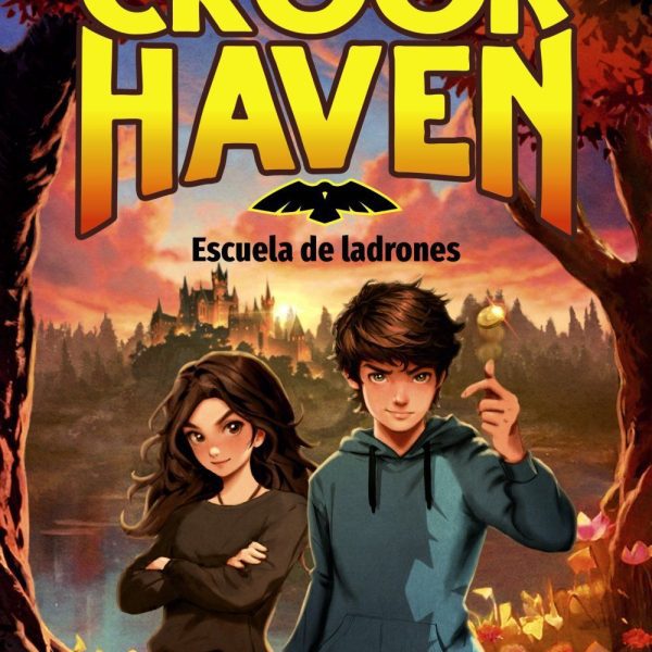 CROOKHAVEN. ESCUELA DE LADRONES