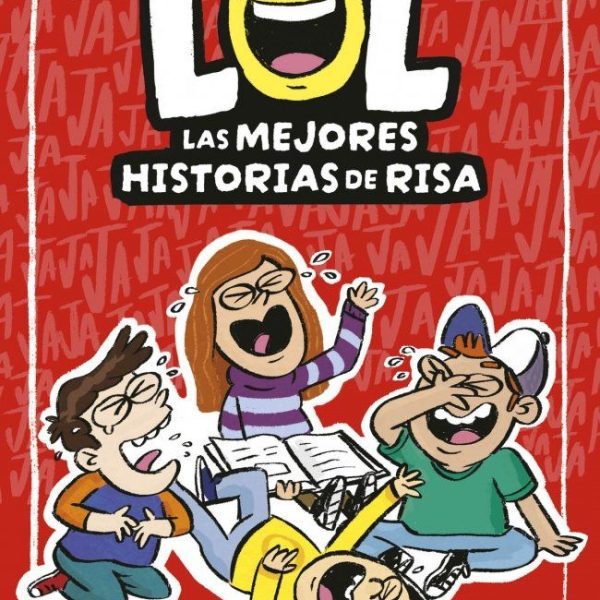 LOL. LAS MEJORES HISTORIAS DE RISA