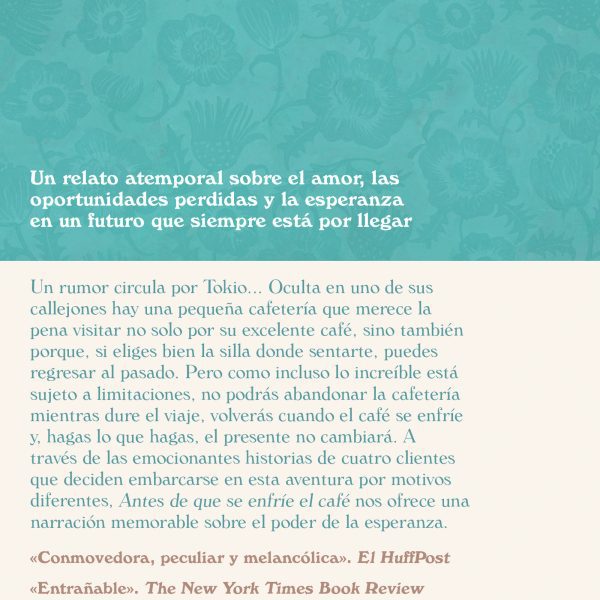 ANTES DE QUE SE ENFRÍE EL CAFÉ (EDICIÓN LIMITADA)