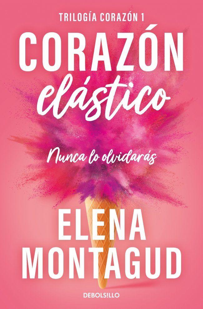 CORAZÓN ELÁSTICO (TRILOGÍA CORAZÓN 1)