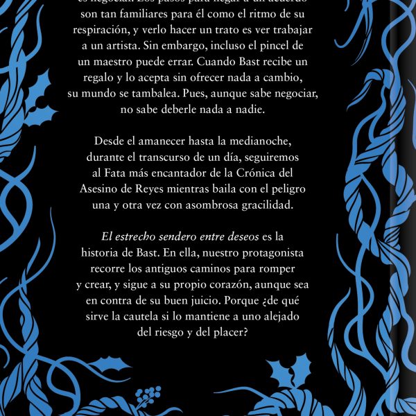 ESTRECHO SENDERO ENTRE DESEOS (LIMITED)