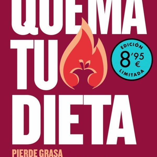 QUEMA TU DIETA (EDICIÓN LIMITADA · VERANO)