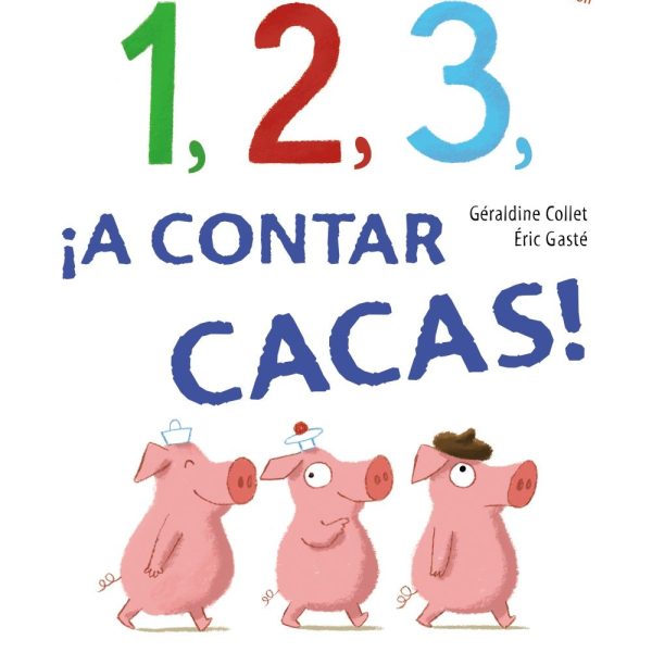 1, 2, 3, ¡A CONTAR CACAS!