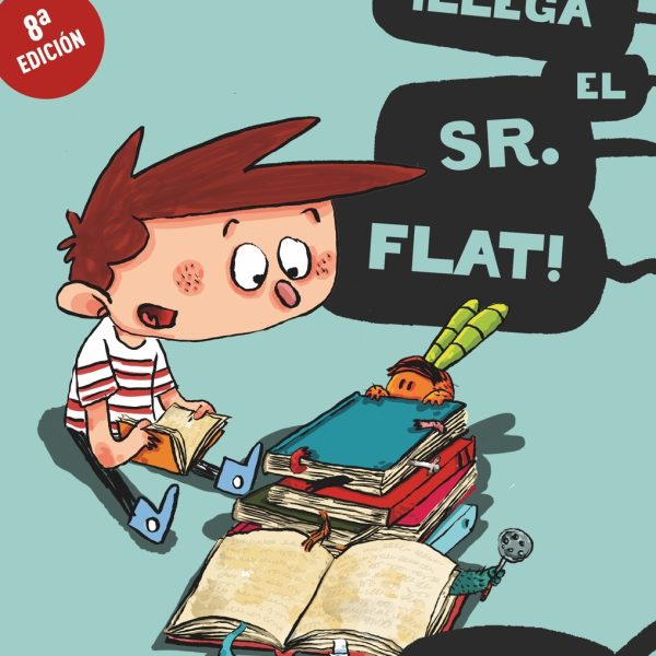 ¡LLEGA EL SR. FLAT!