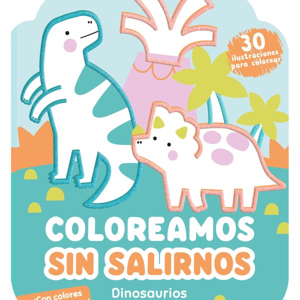 COLOREAMOS SIN SALIRNOS. DINOSAURIOS