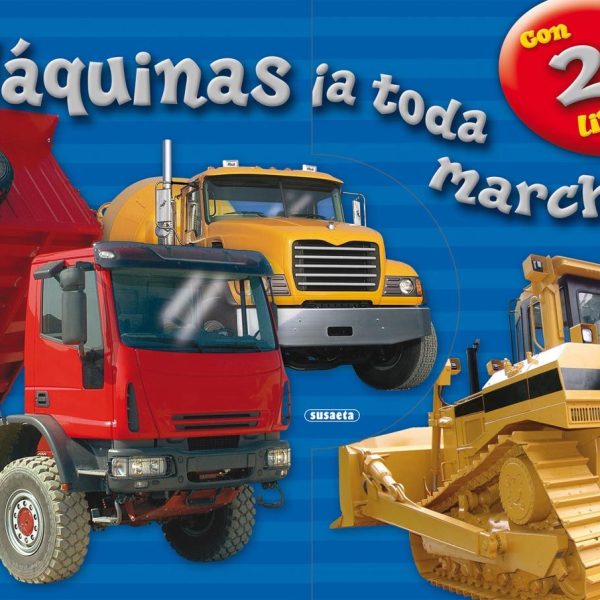 MÁQUINAS ¡A TODA MARCHA!