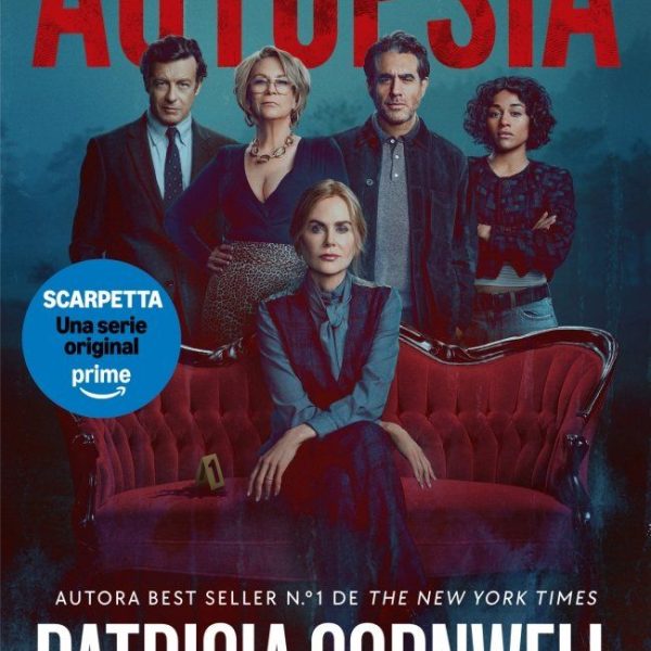 AUTOPSIA (EDICIÓN PELÍCULA) (DOCTORA KAY SCARPETTA 25)