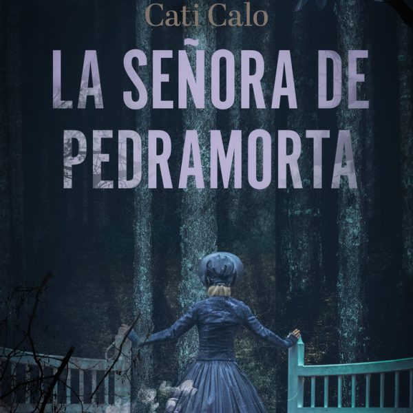 LA SEÑORA DE PEDRAMORTA