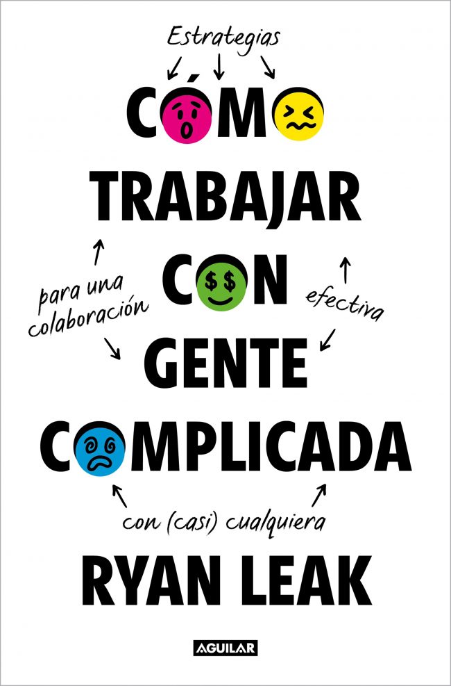 COMO TRABAJAR CON GENTE COMPLICADA