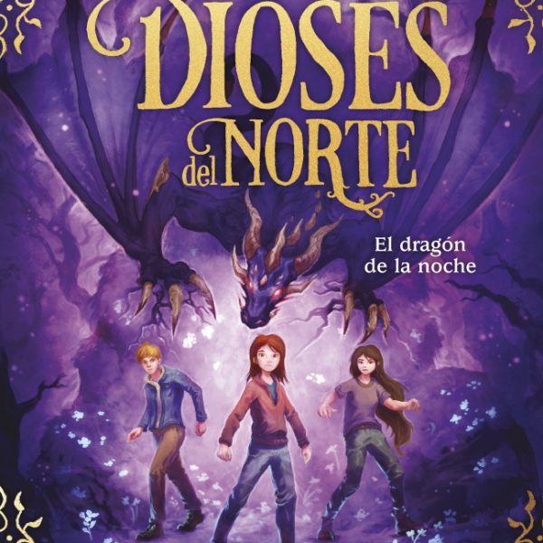 EL DRAGÓN DE LA NOCHE (LOS DIOSES DEL NORTE 4)