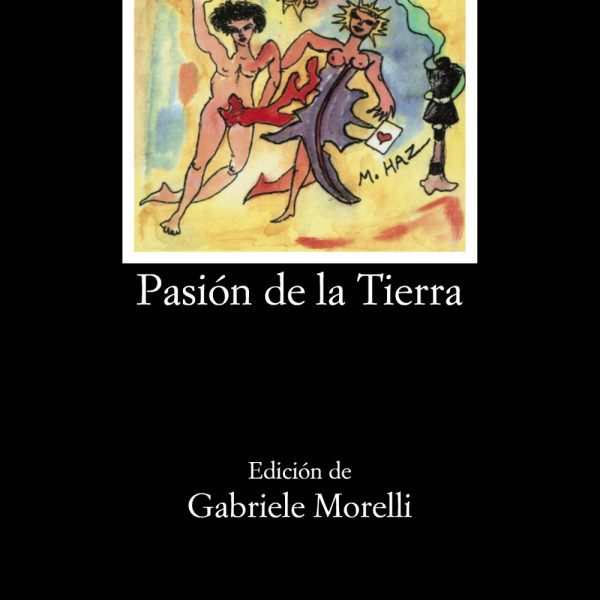 PASIÓN DE LA TIERRA