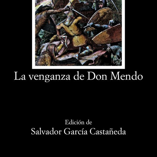 LA VENGANZA DE DON MENDO