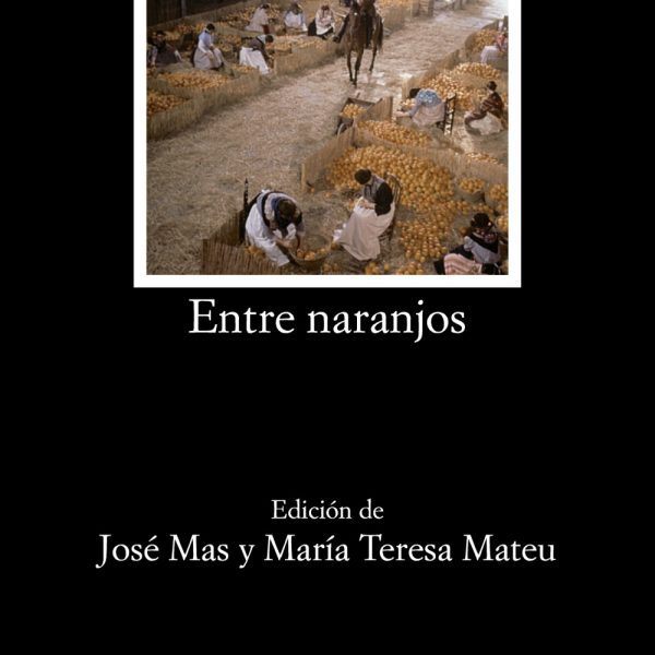 ENTRE NARANJOS