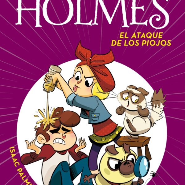 EL ATAQUE DE LOS PIOJOS (SERIE PERROCK HOLMES 11)