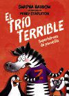 EL TRÍO TERRIBLE, 1. SUPERHÉROES DE PACOTILLA