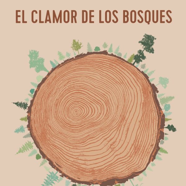 EL CLAMOR DE LOS BOSQUES (ADN)