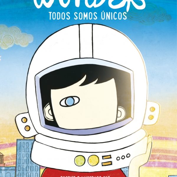 WONDER. TODOS SOMOS ÚNICOS