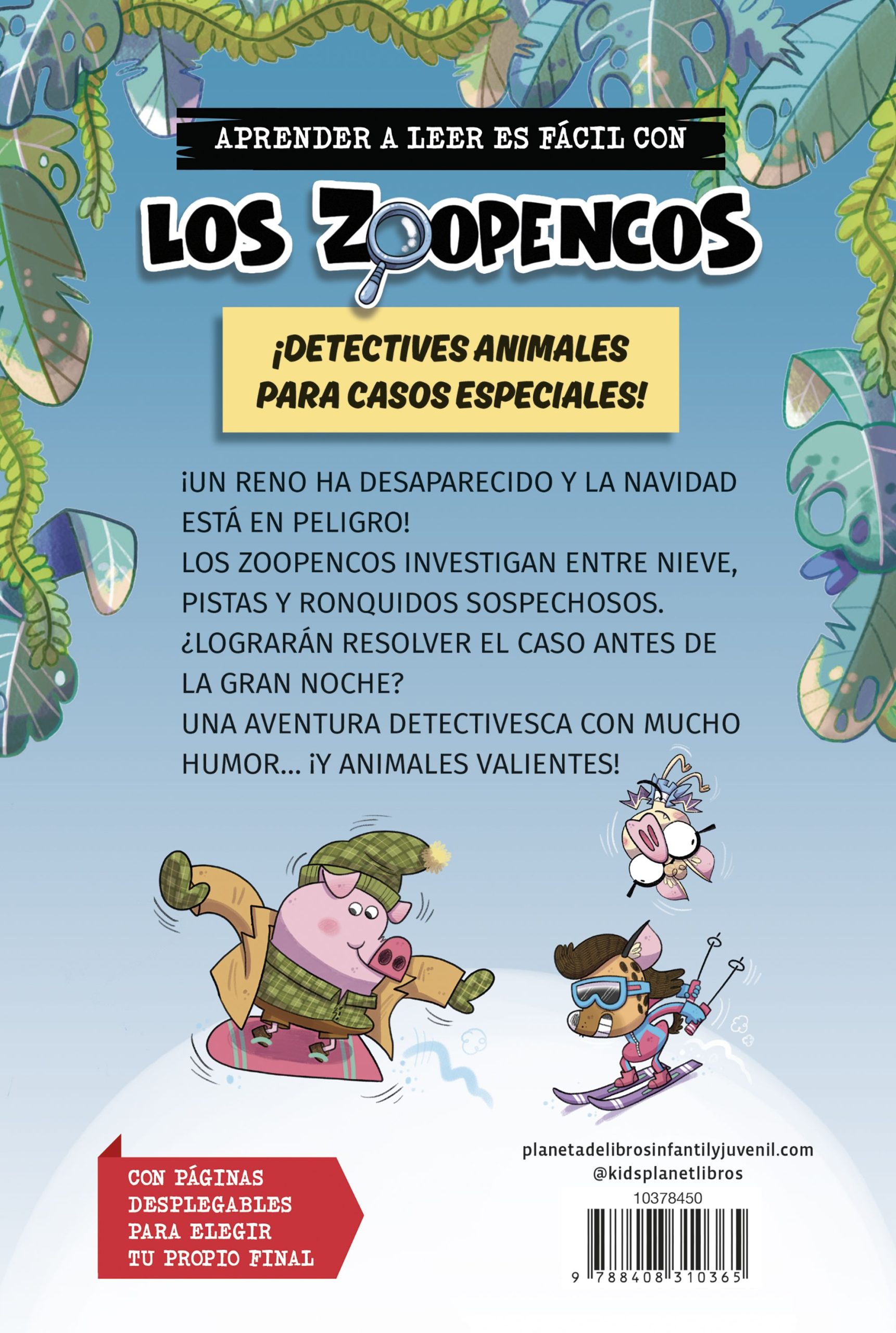 APRENDE A LEER CON... ¡LOS DETECTIVES ZOOPENCOS! 9. ¡NI UN RENO MENOS!