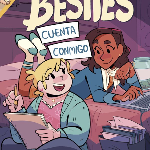 BESTIES. CUENTA CONMIGO