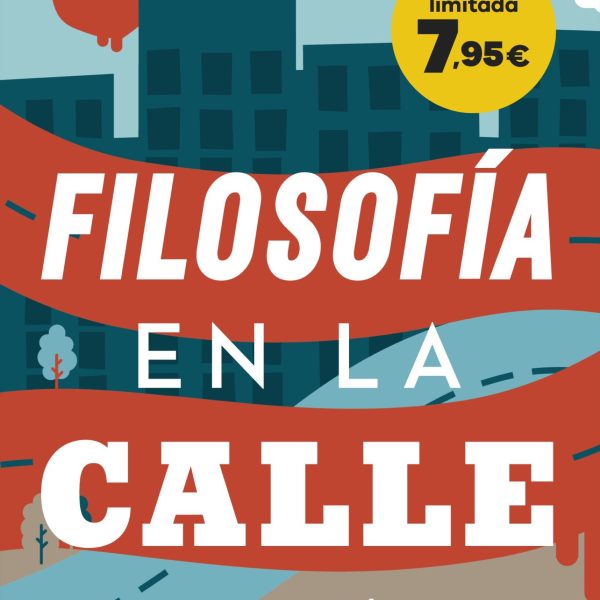 FILOSOFÍA EN LA CALLE