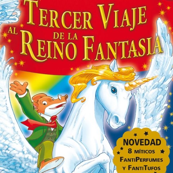 TERCER VIAJE AL REINO DE LA FANTASÍA