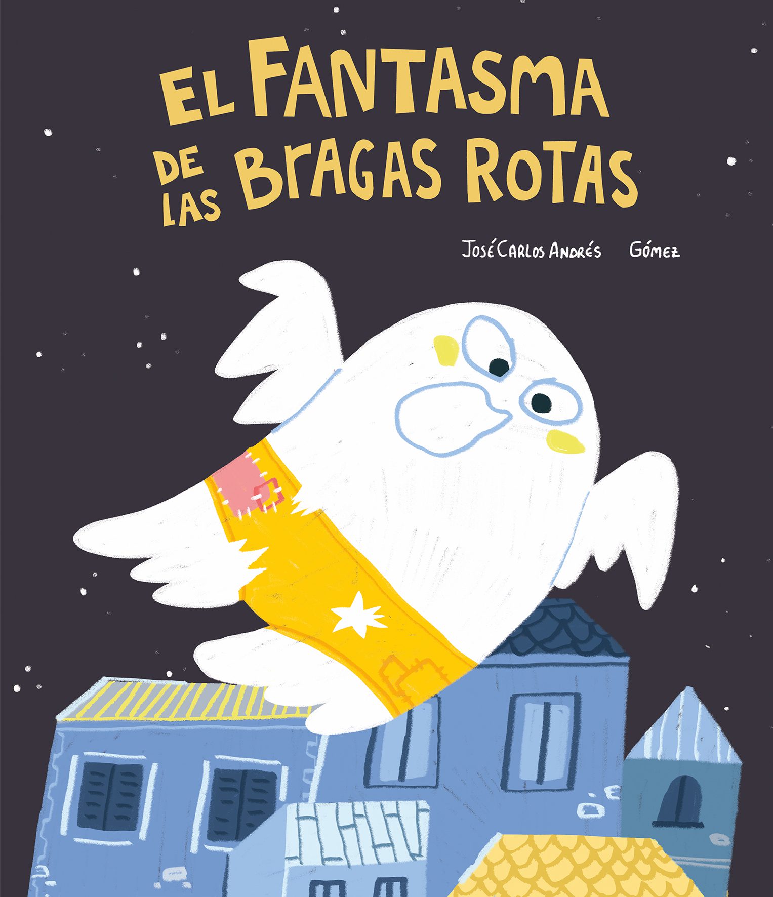 EL FANTASMA DE LAS BRAGAS ROTAS (3ª ED)
