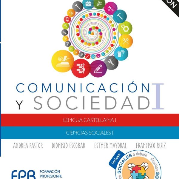 COMUNICACIÓN Y SOCIEDAD I. 2.ª EDICIÓN