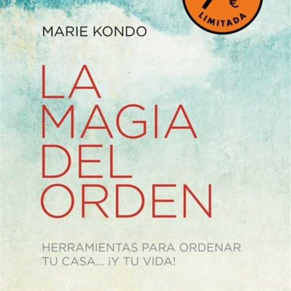 LA MAGIA DEL ORDEN (EDICIÓN LIMITADA) (LA MAGIA DEL ORDEN 1)