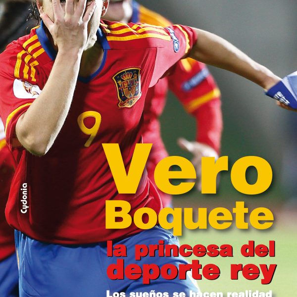 VERO BOQUETE, LA PRINCESA DEL DEPORTE REY